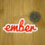 Ember Stickers